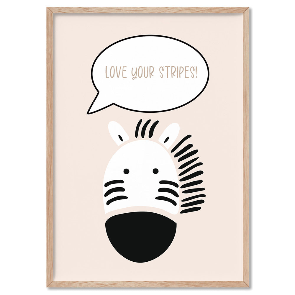 Love Your Stripes - Art Print, Poster, Stretched Canvas, or Framed Wall Art Print, shown in a natural timber frame