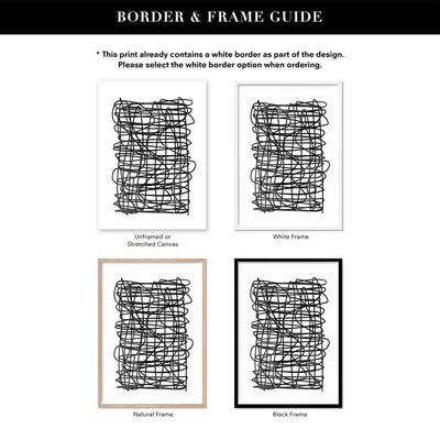 Abstract Monochrome | Scribbles - Art Print, Poster, Stretched Canvas or Framed Wall Art, Showing White , Black, Natural Frame Colours, No Frame (Unframed) or Stretched Canvas, and With or Without White Borders