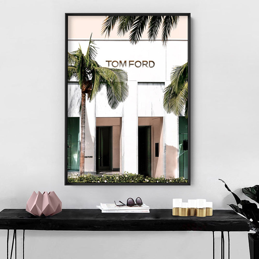 Tom Ford Rodeo Drive - Art Print, Poster, Stretched Canvas or Framed Wall Art Prints, shown framed in a room