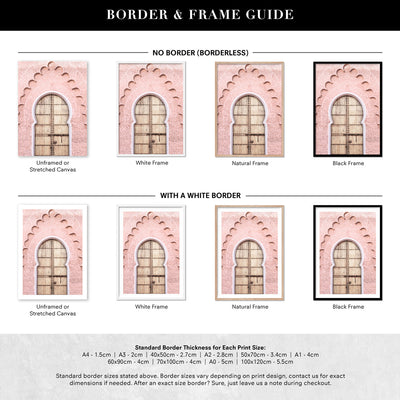 Blushing Arch Doorway Marrakech - Art Print, Poster, Stretched Canvas or Framed Wall Art, Showing White , Black, Natural Frame Colours, No Frame (Unframed) or Stretched Canvas, and With or Without White Borders