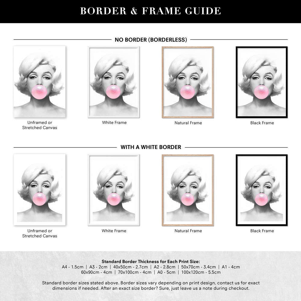 Marilyn Bubblegum - Art Print, Poster, Stretched Canvas or Framed Wall Art, Showing White , Black, Natural Frame Colours, No Frame (Unframed) or Stretched Canvas, and With or Without White Borders