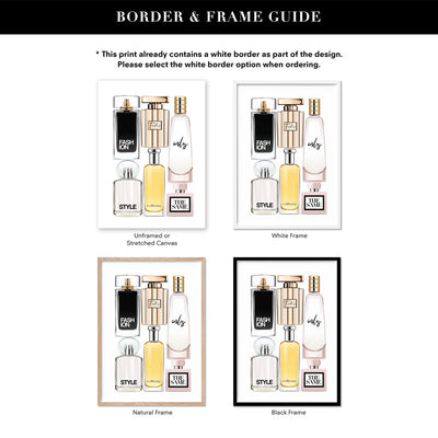 Perfume Bottles | Fashion Fades Quote Portrait - Art Print, Poster, Stretched Canvas or Framed Wall Art, Showing White , Black, Natural Frame Colours, No Frame (Unframed) or Stretched Canvas, and With or Without White Borders