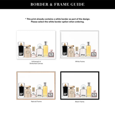 Perfume Bottles | Fashion Fades Quote Landscape - Art Print, Poster, Stretched Canvas or Framed Wall Art, Showing White , Black, Natural Frame Colours, No Frame (Unframed) or Stretched Canvas, and With or Without White Borders