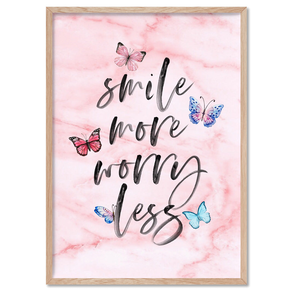 Smile More, Worry Less | Butterflies & Pink Marble - Art Print, Poster, Stretched Canvas, or Framed Wall Art Print, shown in a natural timber frame