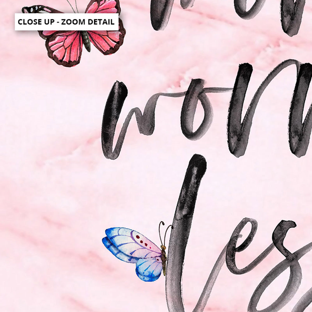Smile More, Worry Less | Butterflies & Pink Marble - Art Print, Poster, Stretched Canvas or Framed Wall Art, Close up View of Print Resolution