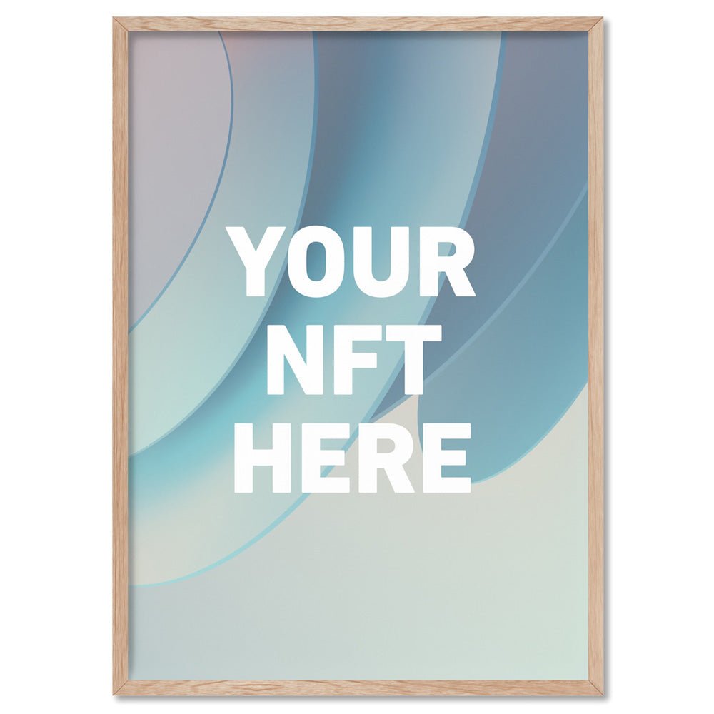 Your NFT | Minimal Style - Art Print, Poster, Stretched Canvas, or Framed Wall Art Print, shown in a natural timber frame