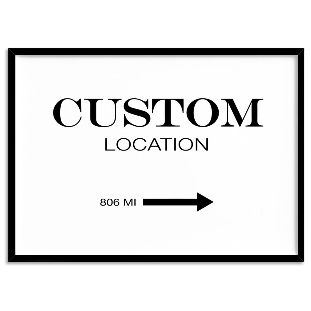 Custom Personalised Location | Marfa Style - Art Print, Poster, Stretched Canvas, or Framed Wall Art Print, shown in a black frame