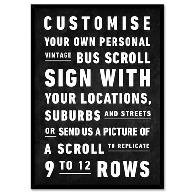 Custom Personalised Bus Scroll Sign - Art Print, Poster, Stretched Canvas, or Framed Wall Art Print, shown in a black frame