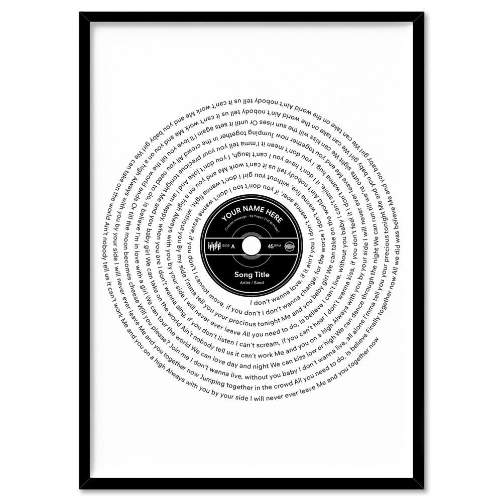 Custom Lyrics Vinyl Record Style. Favourite Song - Art Print, Poster, Stretched Canvas, or Framed Wall Art Print, shown in a black frame