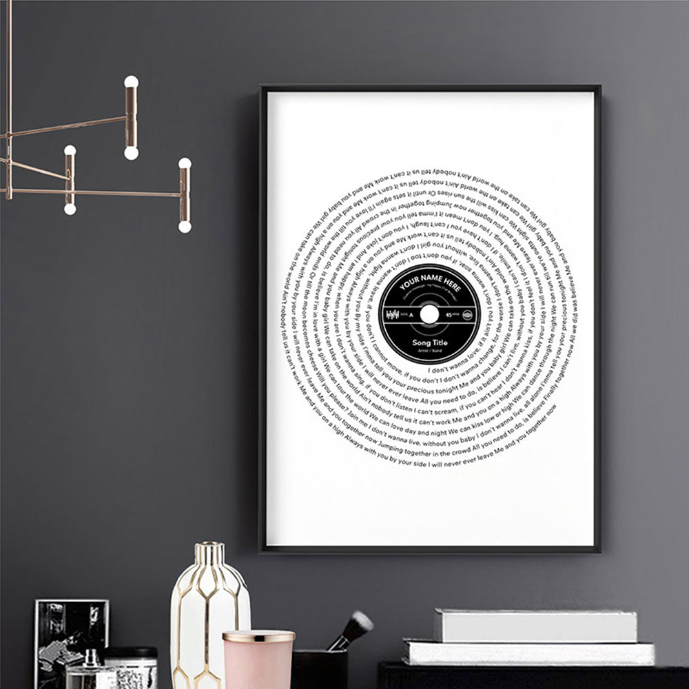 Custom Lyrics Vinyl Record Style. Favourite Song - Art Print, Poster, Stretched Canvas or Framed Wall Art, shown framed in a home interior space