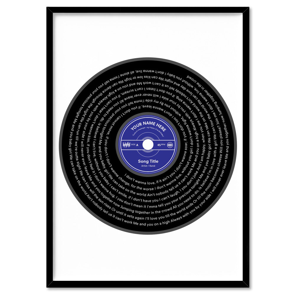 Custom Lyrics Vinyl Record Style. Favourite Song | Black + Your Colour - Art Print, Poster, Stretched Canvas, or Framed Wall Art Print, shown in a black frame