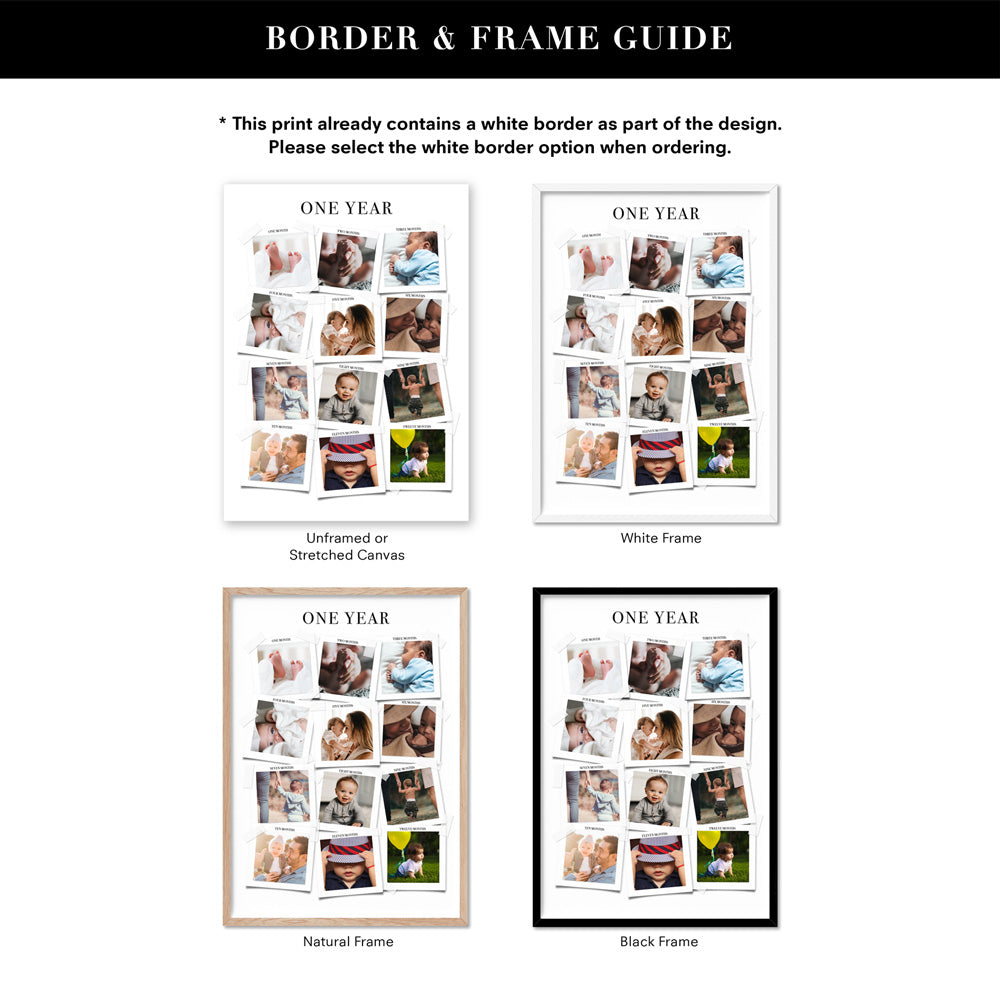 Baby's First Year in Photos - Art Print, Poster, Stretched Canvas or Framed Wall Art, Showing White , Black, Natural Frame Colours, No Frame (Unframed) or Stretched Canvas, and With or Without White Borders