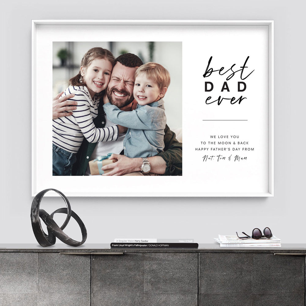 Custom Best Dad Ever in Landscape - Art Print, Poster, Stretched Canvas or Framed Wall Art, shown framed in a home interior space