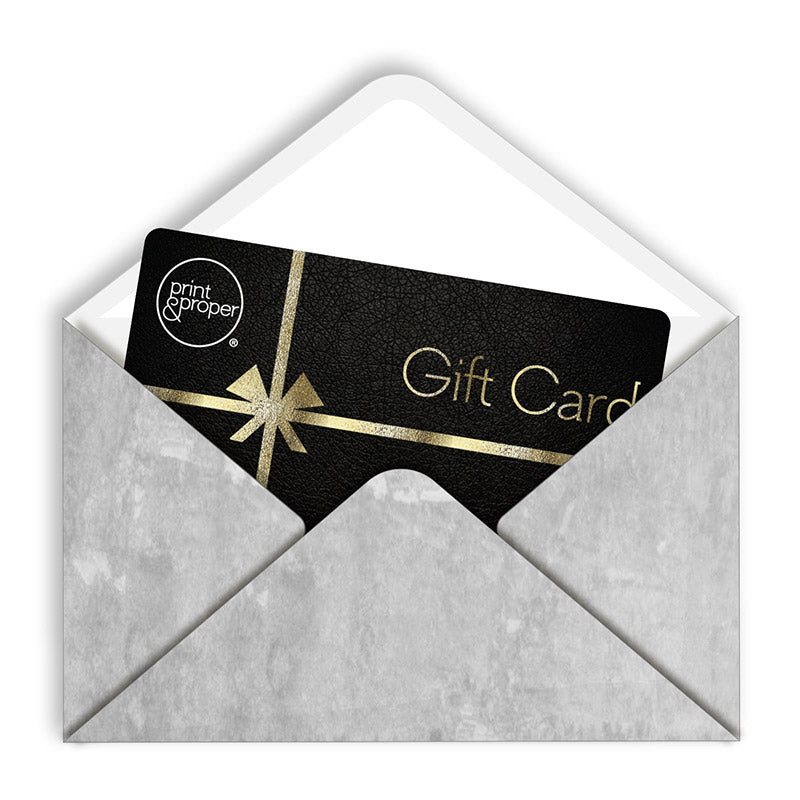 Print and Proper Gift Card