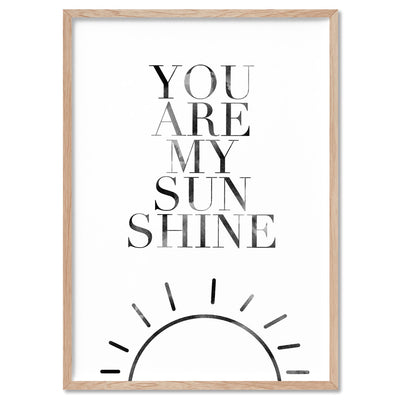 You Are My Sunshine  - Art Print, Poster, Stretched Canvas, or Framed Wall Art Print, shown in a natural timber frame