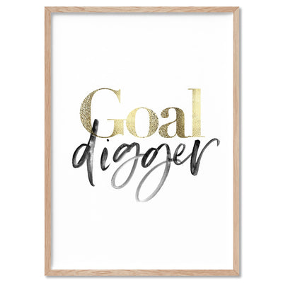 Goal Digger - Art Print, Poster, Stretched Canvas, or Framed Wall Art Print, shown in a natural timber frame