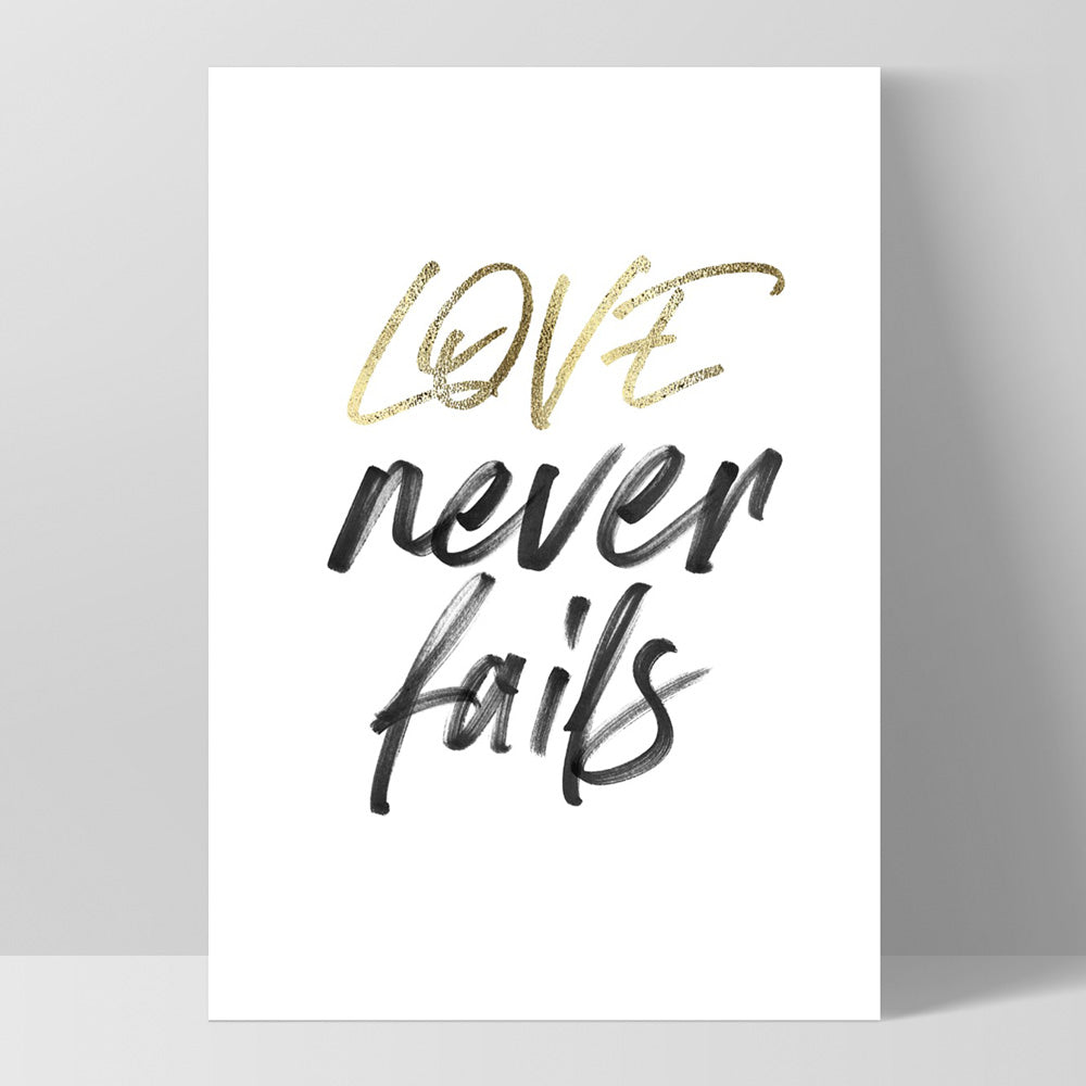 Love Never Fails - Art Print, Poster, Stretched Canvas, or Framed Wall Art Print, shown as a stretched canvas or poster without a frame