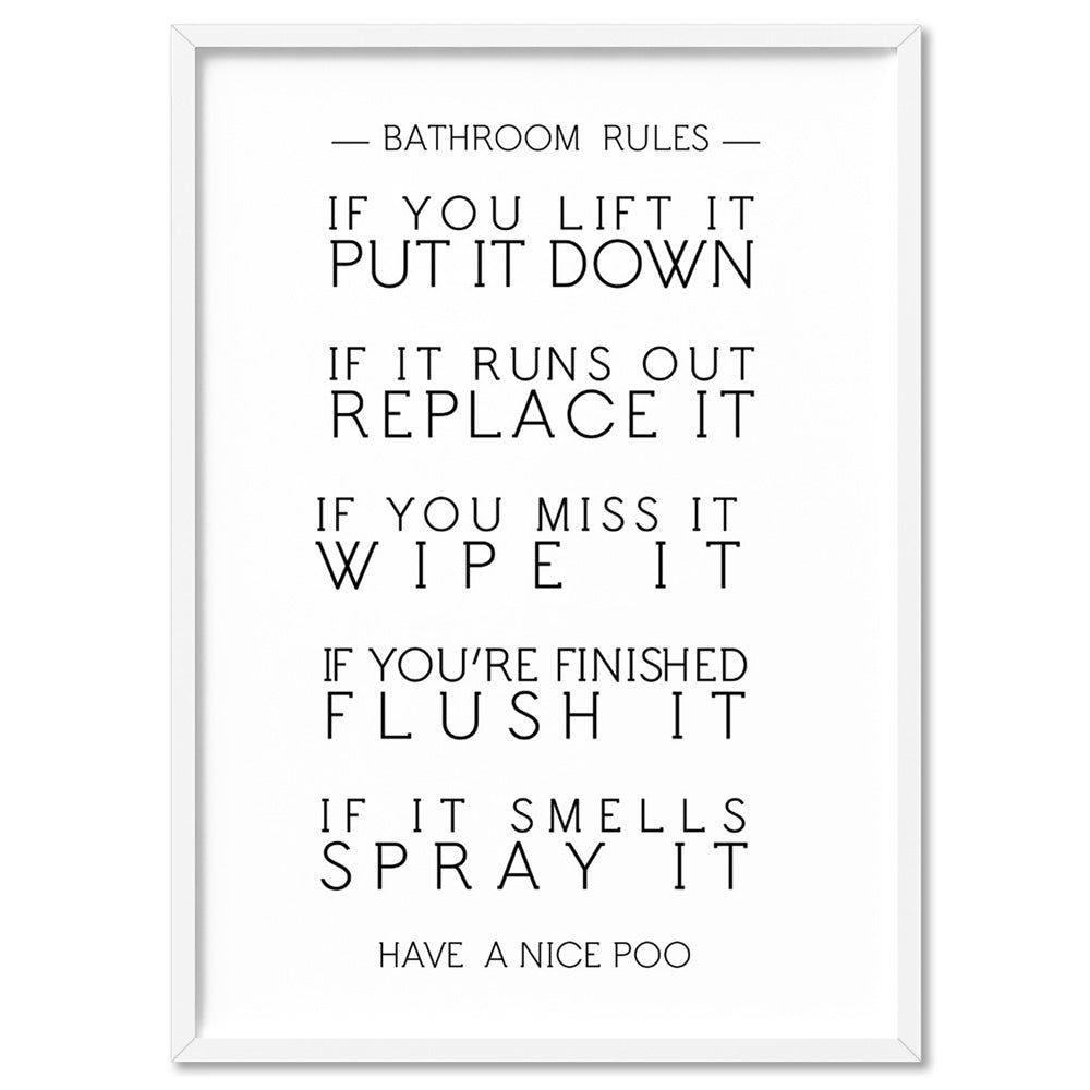 Bathroom Toilet Rules | Have a Nice Poo - Art Print, Poster, Stretched Canvas, or Framed Wall Art Print, shown in a white frame