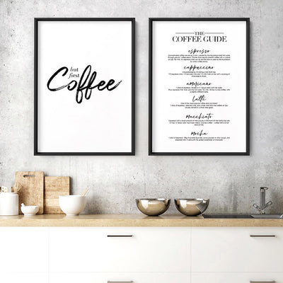 But First, Coffee - Art Print, Poster, Stretched Canvas or Framed Wall Art, shown framed in a home interior space
