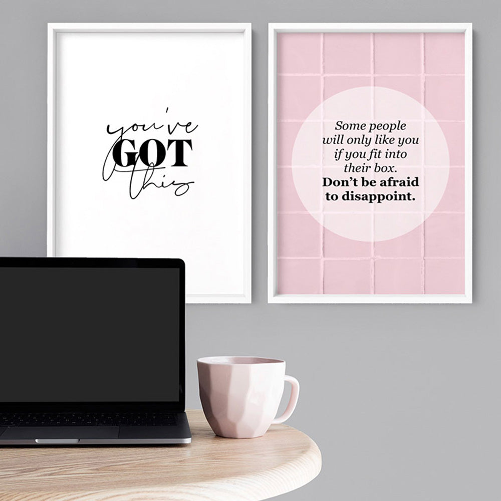 You've Got This - Art Print, Poster, Stretched Canvas or Framed Wall Art, shown framed in a home interior space