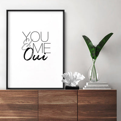 You & Me Oui - Art Print, Poster, Stretched Canvas or Framed Wall Art Prints, shown framed in a room
