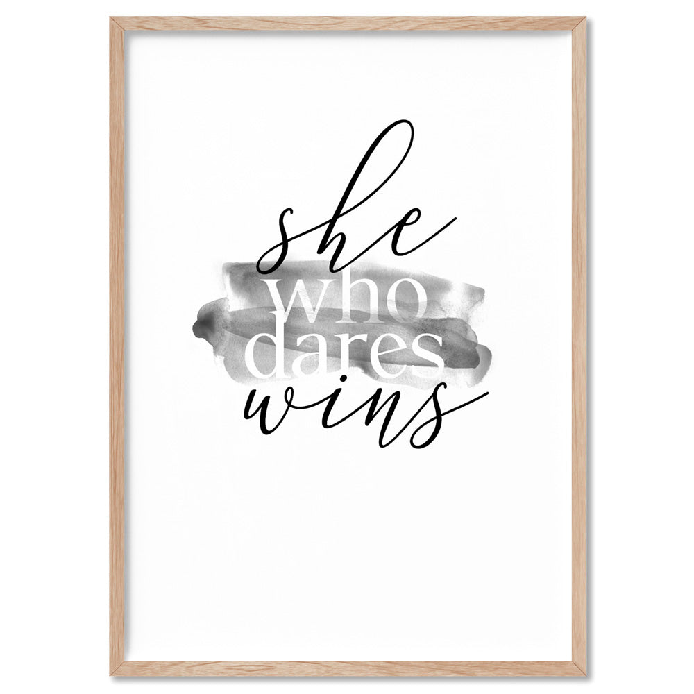 She Who Dares Wins - Art Print, Poster, Stretched Canvas, or Framed Wall Art Print, shown in a natural timber frame