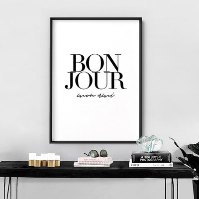 Bonjour, Mon Ami - Art Print, Poster, Stretched Canvas or Framed Wall Art Prints, shown framed in a room