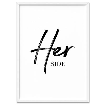 Her Side - Art Print, Poster, Stretched Canvas, or Framed Wall Art Print, shown in a white frame