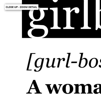 Girlboss Definition - Art Print, Poster, Stretched Canvas or Framed Wall Art, Close up View of Print Resolution