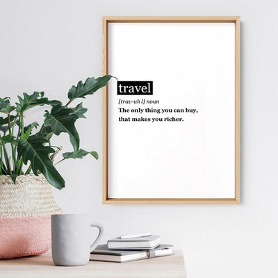 Travel Definition - Art Print, Poster, Stretched Canvas or Framed Wall Art Prints, shown framed in a room
