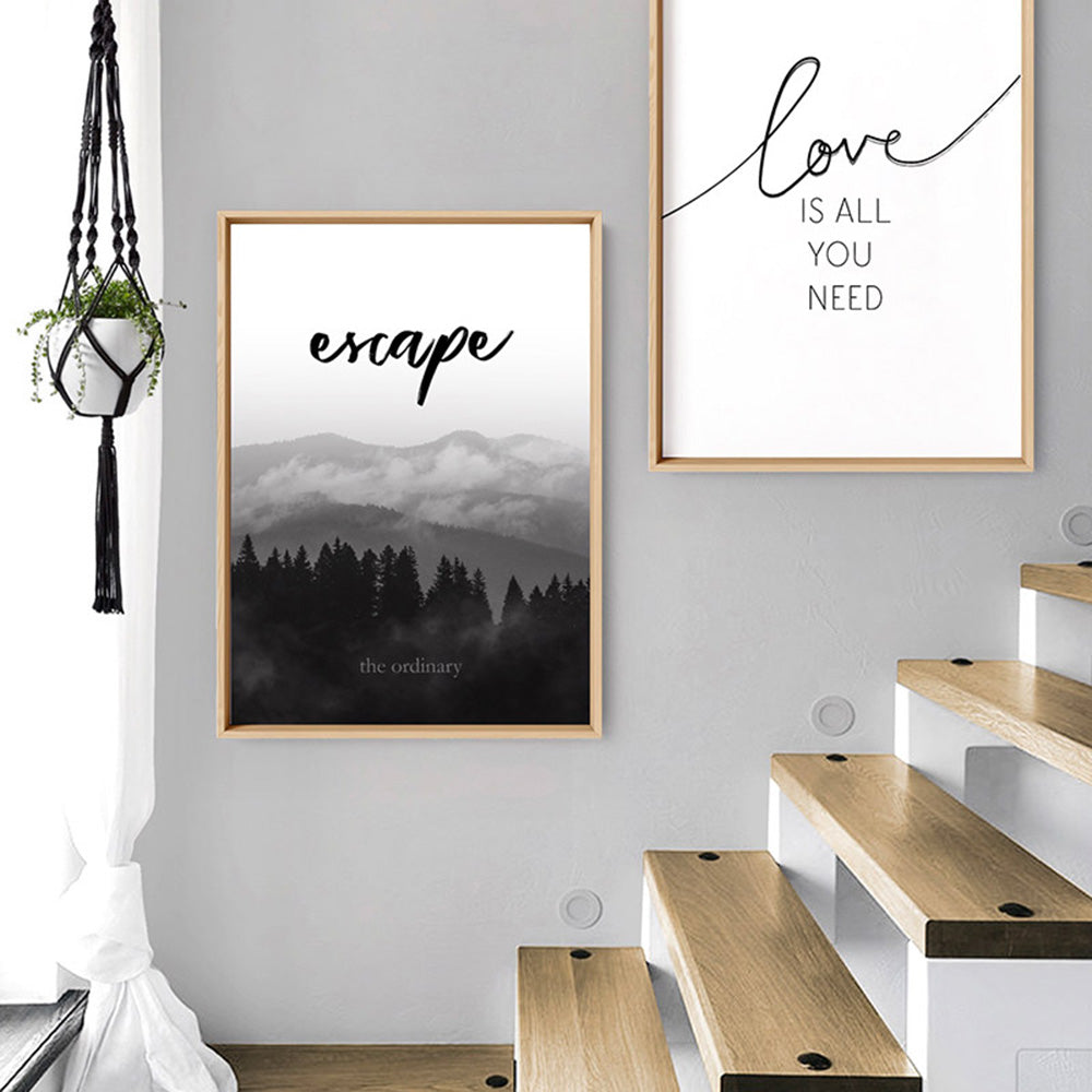 Escape the ordinary - Art Print, Poster, Stretched Canvas or Framed Wall Art, shown framed in a home interior space