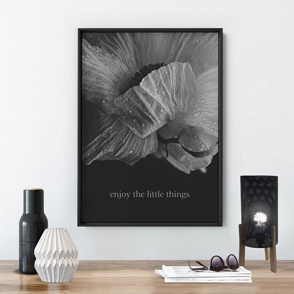 Enjoy the Little things - Art Print, Poster, Stretched Canvas or Framed Wall Art Prints, shown framed in a room